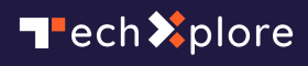 Tech Xplore